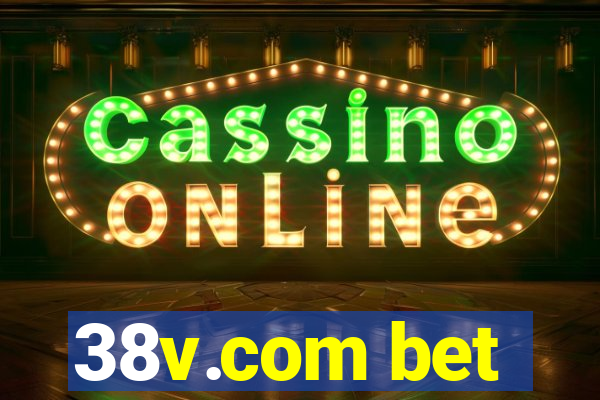 38v.com bet